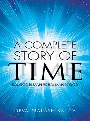 cover image of A Complete Story of Time